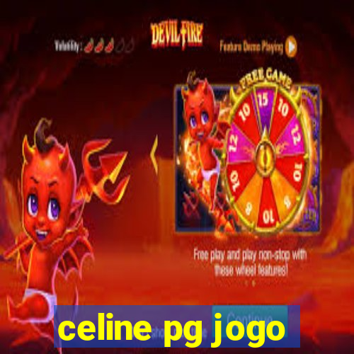 celine pg jogo